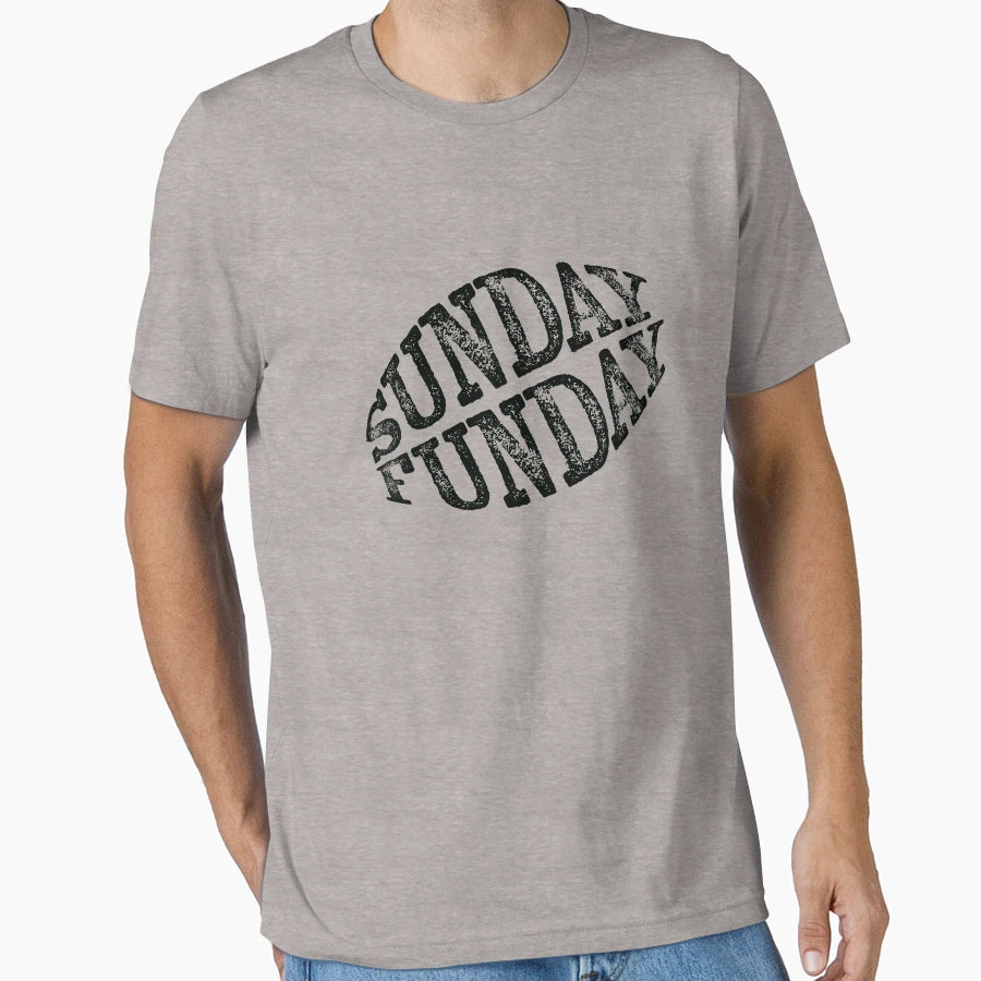 Sunday Funday Football Fan T-Shirt - Novelty Apparel Men Women - T-Shirt, Sweatshirt, Hoodie