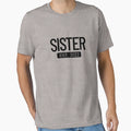 Sister Est 2022 New Sister 2022 This T-Shirt - Minimalist Print Men Women - T-Shirt, Sweatshirt, Hoodie