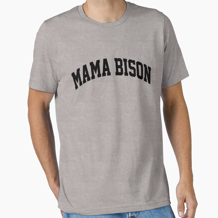 Mama Bison Mothers Day Gift Dad T-Shirt - Fun Novelty Design for Adults - T-Shirt, Sweatshirt, Hoodie