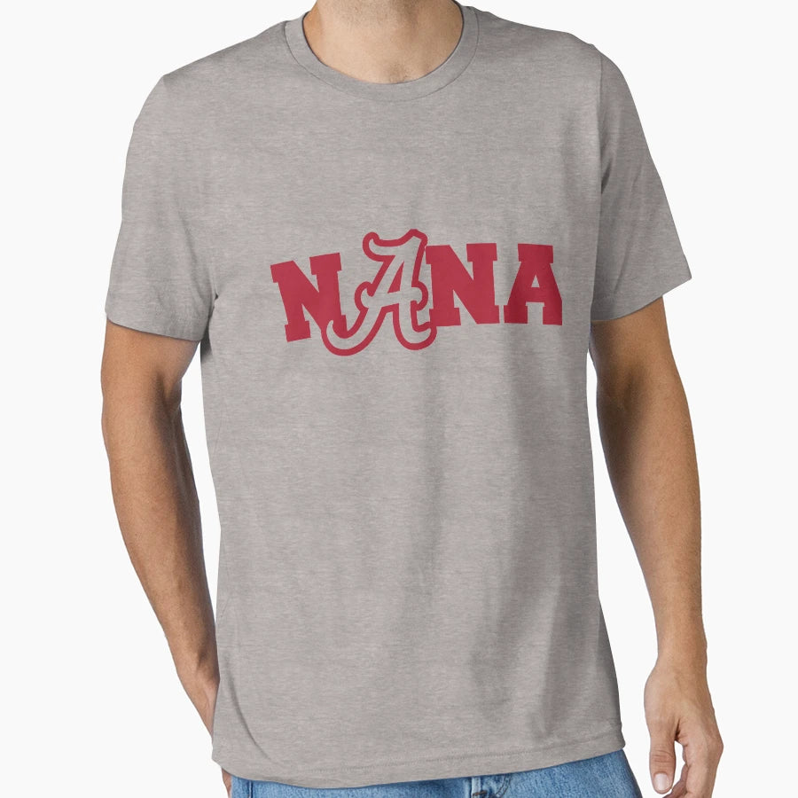Alabama Nana T-Shirt - Aesthetic Graphic Men Women - T-Shirt, Sweatshirt, Hoodie