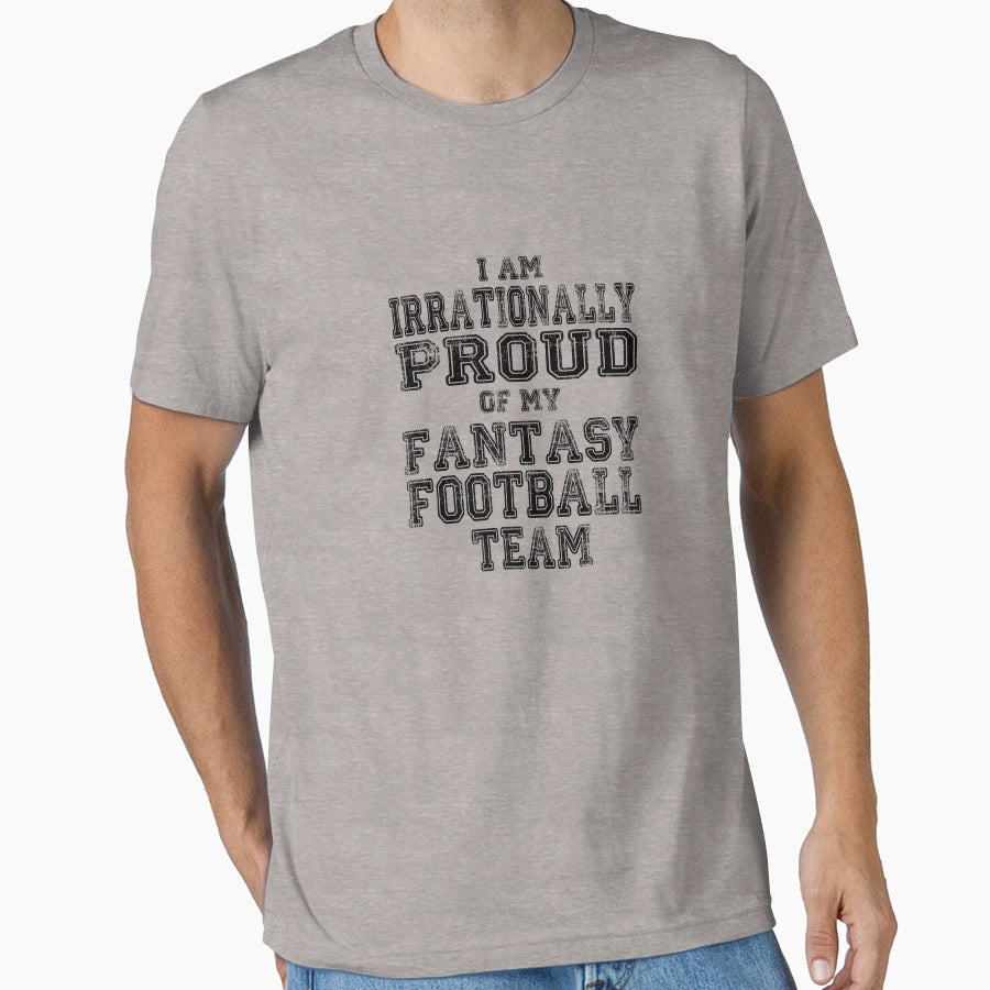 Fantasy Football T-Shirt - Graphic Print Men Women - T-Shirt, Sweatshirt, Hoodie