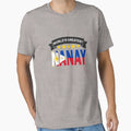 Worlds Greatest Nanay T-Shirt - Casual Everyday Wear Men Women - T-Shirt, Sweatshirt, Hoodie