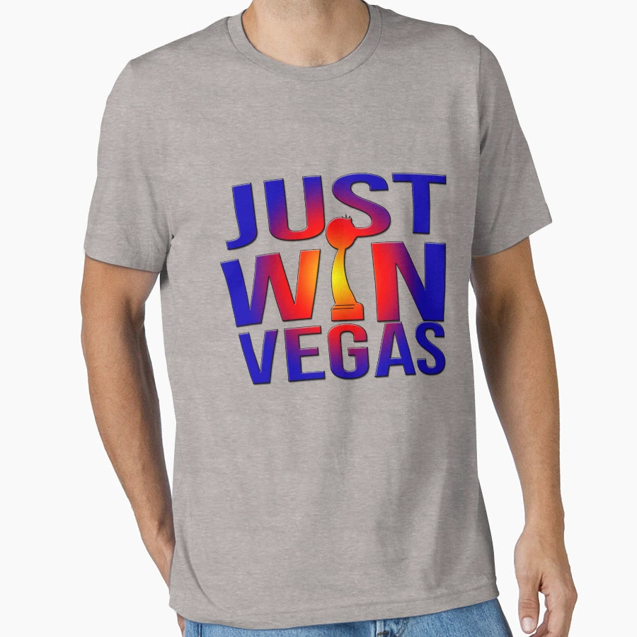 Just Win Vegas T-Shirt - Aesthetic Graphic for Adults - T-Shirt, Sweatshirt, Hoodie