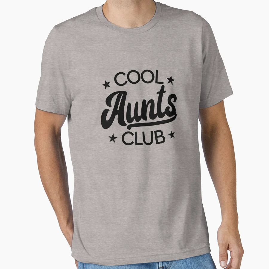 Aunts Club Best Aunt Ever Favorite T-Shirt - Streetwear Style Men Women - T-Shirt, Sweatshirt, Hoodie