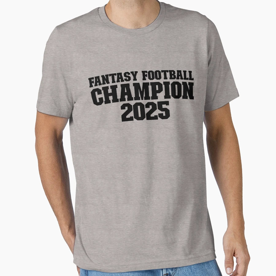 Fantasy Football Champion 2025 T-Shirt - Custom Art Print for Adults - T-Shirt, Sweatshirt, Hoodie