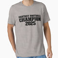 Fantasy Football Champion 2025 T-Shirt - Custom Art Print for Adults - T-Shirt, Sweatshirt, Hoodie