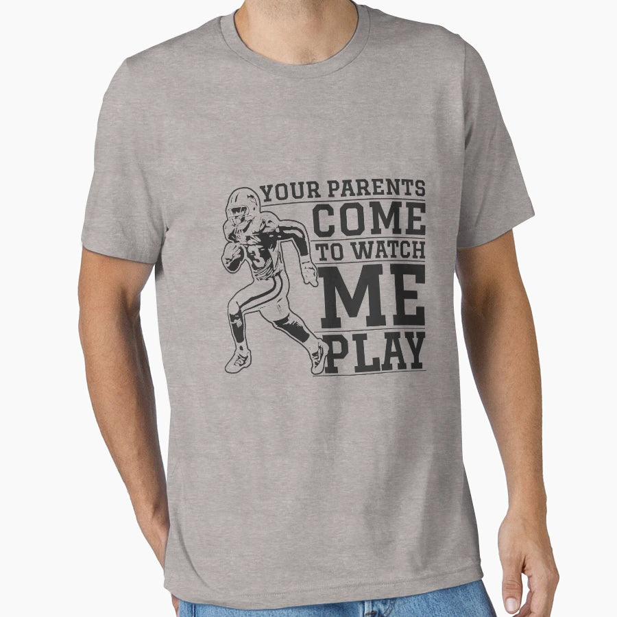 American Football Show Time Funny T-Shirt - Casual Everyday Wear Unisex - T-Shirt, Sweatshirt, Hoodie