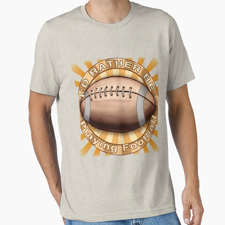 Rather Play Football T-Shirt - Aesthetic Graphic Unisex - T-Shirt, Sweatshirt, Hoodie