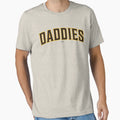 Daddies T-Shirt - Minimalist Print Men Women - T-Shirt, Sweatshirt, Hoodie
