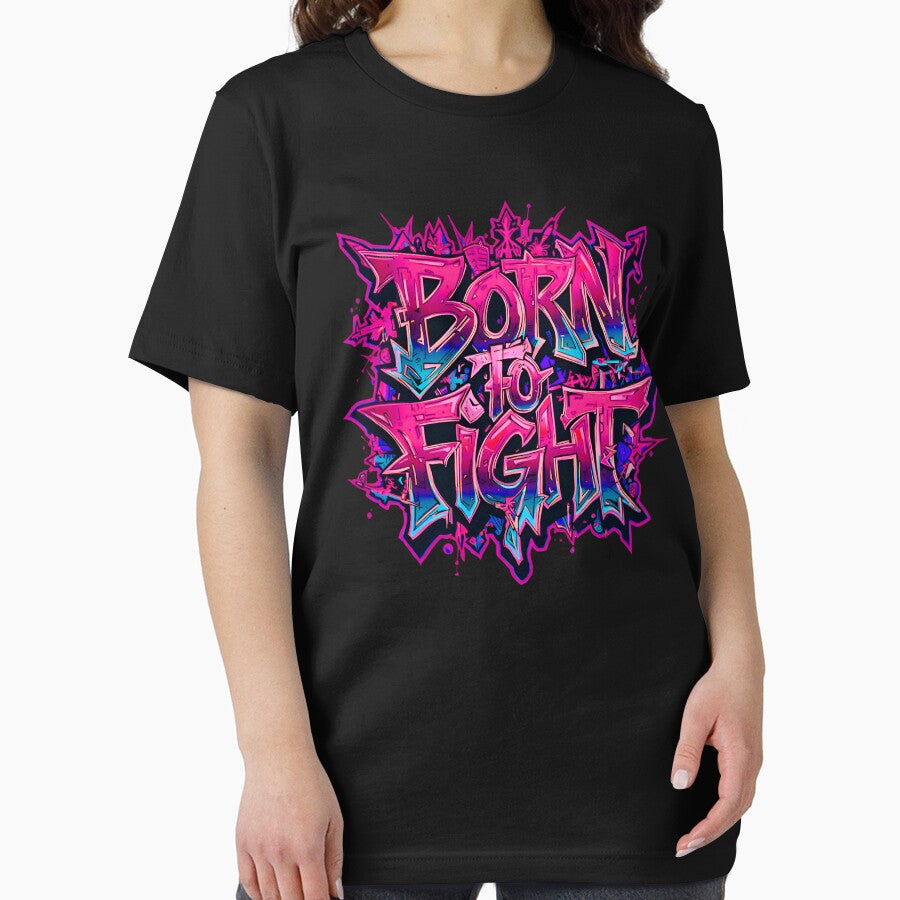 Born to Fight Urban Streetwear Bold Graffiti Style by - Adult & Kids T-Shirts, Sweatshirts & Hoodies apparel design preview 2
