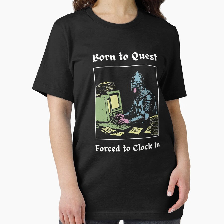 Born to Quest Forced Clock In Medieval Knight - Adult & Kids T-Shirts, Sweatshirts & Hoodies apparel design preview 2