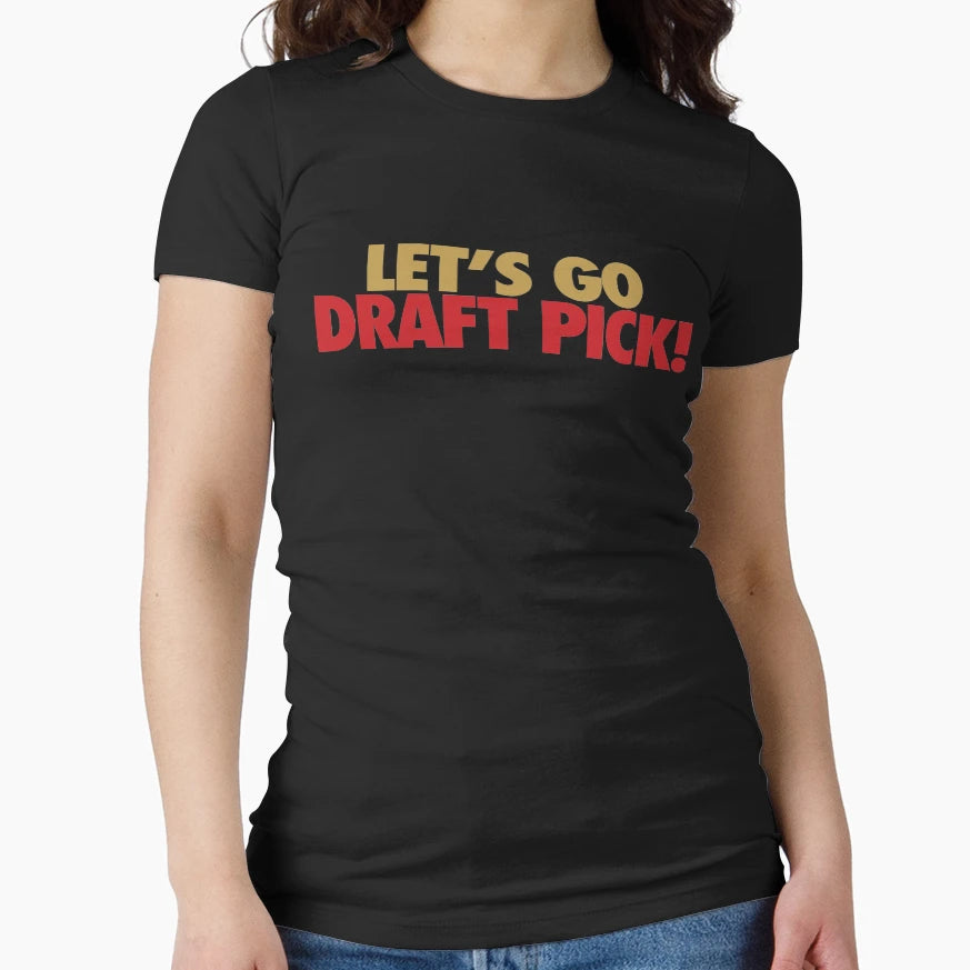 Lets Go Draft Pick Sf Gold Red T-Shirt - Streetwear Style for Adults - T-Shirt, Sweatshirt, Hoodie