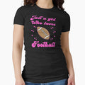 Just Who Loves Football T-Shirt - Streetwear Style Unisex - T-Shirt, Sweatshirt, Hoodie