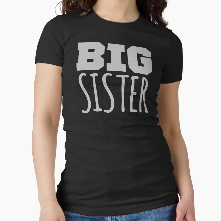 Big Sister T-Shirt - Novelty Apparel Men Women - T-Shirt, Sweatshirt, Hoodie