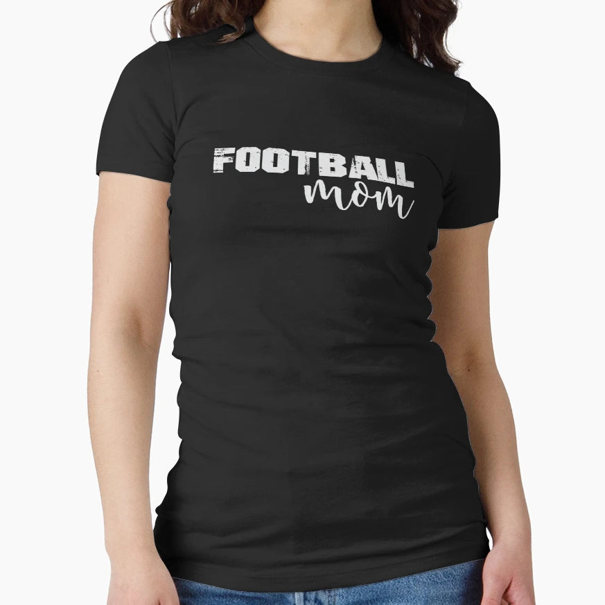 Football Mom T-Shirt - Fun Novelty Design Men Women - T-Shirt, Sweatshirt, Hoodie
