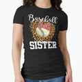 Baseball Sister Mothers Day Baseball T-Shirt - Custom Art Print Men Women - T-Shirt, Sweatshirt, Hoodie