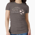 This Princess Plays Football T-Shirt - Streetwear Style Unisex - T-Shirt, Sweatshirt, Hoodie