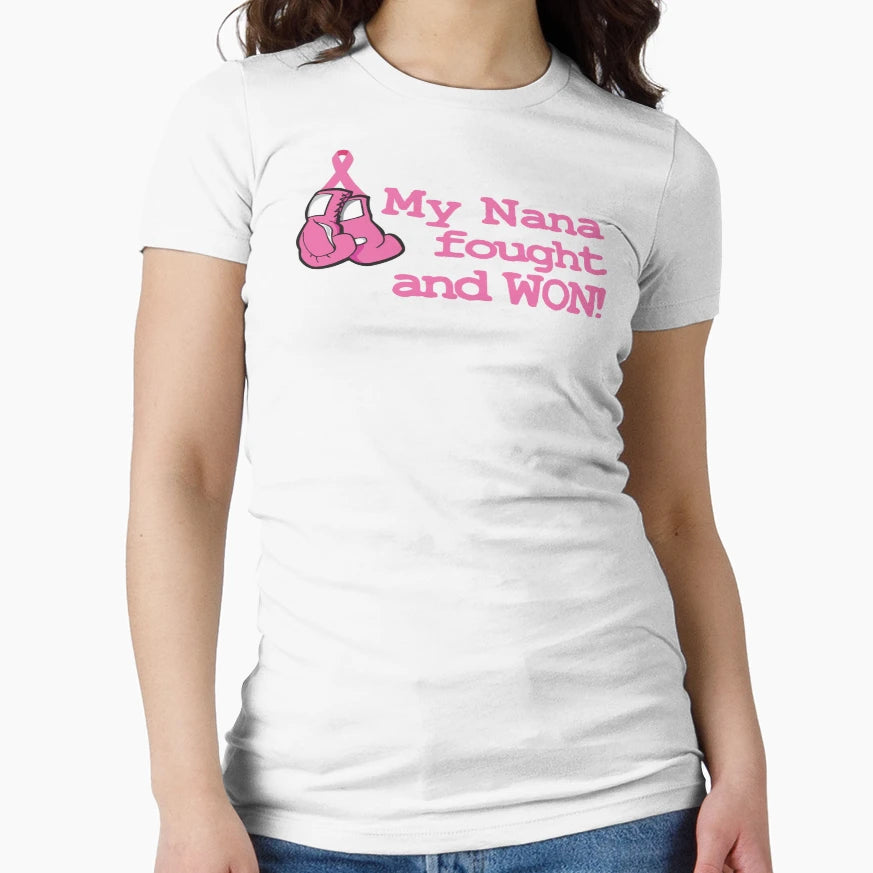 My Nana Fought And Won T-Shirt - Custom Art Print for Adults - T-Shirt, Sweatshirt, Hoodie
