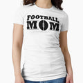 Football Mom T-Shirt - Unique Graphic Unisex - T-Shirt, Sweatshirt, Hoodie