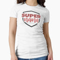 Super Nana T-Shirt - Fun Novelty Design for Adults - T-Shirt, Sweatshirt, Hoodie