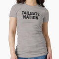 Tailgate Nation T-Shirt - Fun Novelty Design Men Women - T-Shirt, Sweatshirt, Hoodie