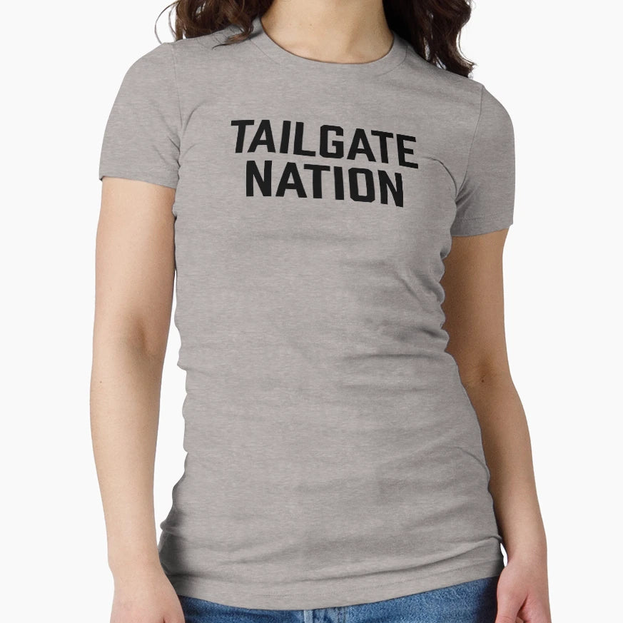Tailgate Nation T-Shirt - Fun Novelty Design Men Women - T-Shirt, Sweatshirt, Hoodie