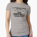 She Was Classy Lady Then Football Season T-Shirt - Graphic Print Men Women - T-Shirt, Sweatshirt, Hoodie