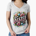 Sister T-Shirt - Casual Everyday Wear for Adults - T-Shirt, Sweatshirt, Hoodie