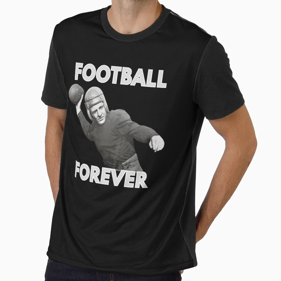 Football Forever Football Image T-Shirt - Novelty Apparel Unisex - T-Shirt, Sweatshirt, Hoodie