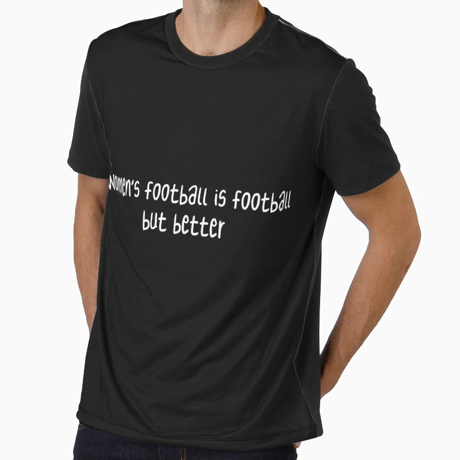 Womens Football Is Football But Better T-Shirt - Trendy Graphic for Adults - T-Shirt, Sweatshirt, Hoodie