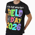 Colorful Field Day 2026 Just Here Fun T-Shirt - Aesthetic Graphic Unisex - T-Shirt, Sweatshirt, Hoodie