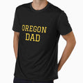 Oregon Dad T-Shirt - Novelty Apparel for Adults - T-Shirt, Sweatshirt, Hoodie