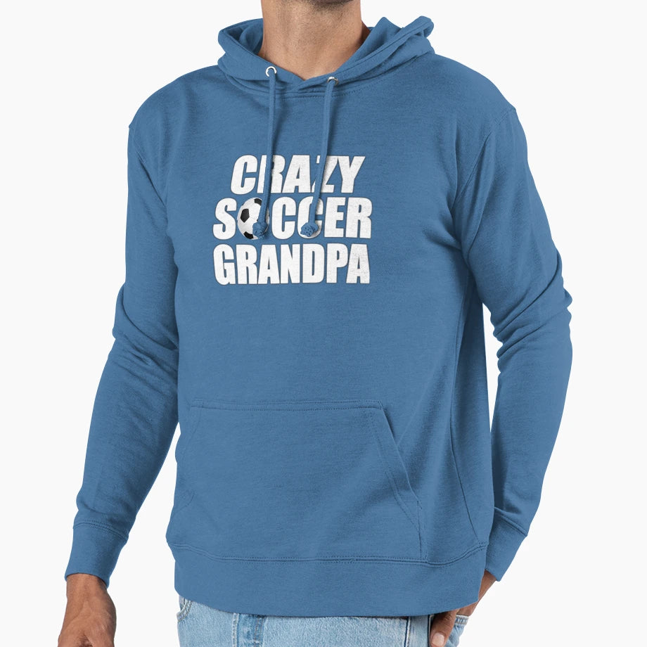 Crazy Soccer Grandpa Gift Soccer Granddad Hoodie - Streetwear Style Unisex - T-Shirt, Sweatshirt, Hoodie