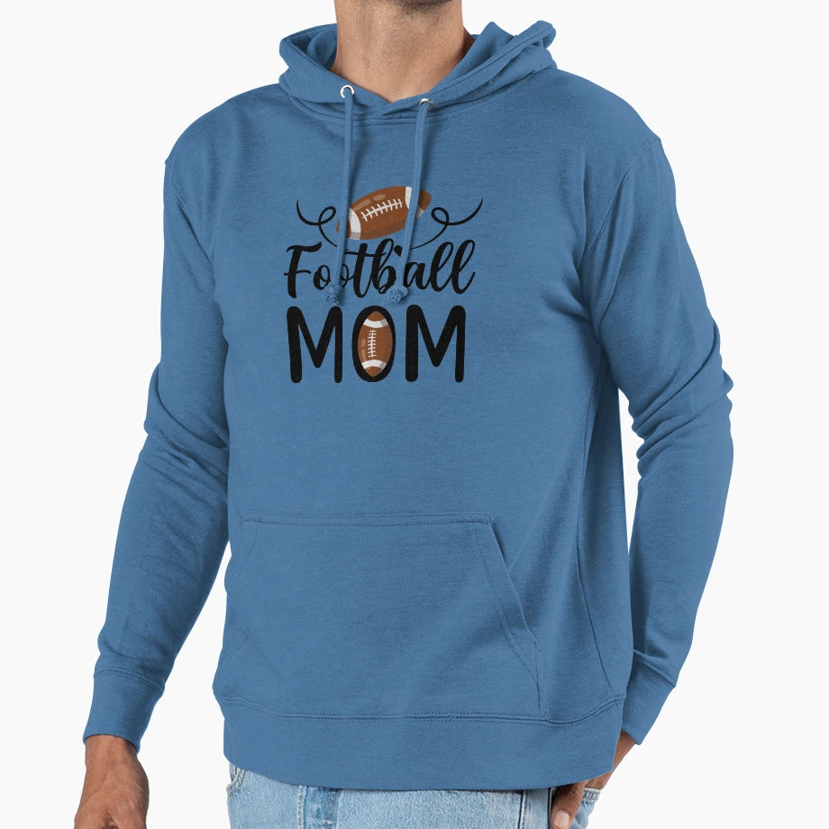 Football Mom Hoodie - Custom Art Print Men Women - T-Shirt, Sweatshirt, Hoodie