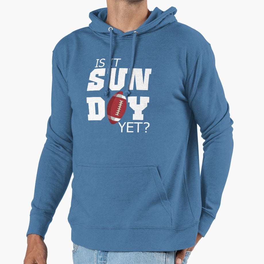 Is It Sunday Yet Football T-Shirt - Novelty Apparel Men Women - T-Shirt, Sweatshirt, Hoodie