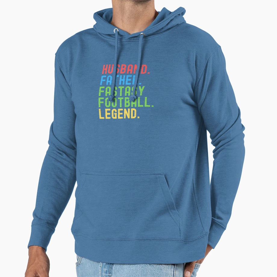 Husband Father Fantasy Football Legend Hoodie - Unique Graphic Unisex - T-Shirt, Sweatshirt, Hoodie