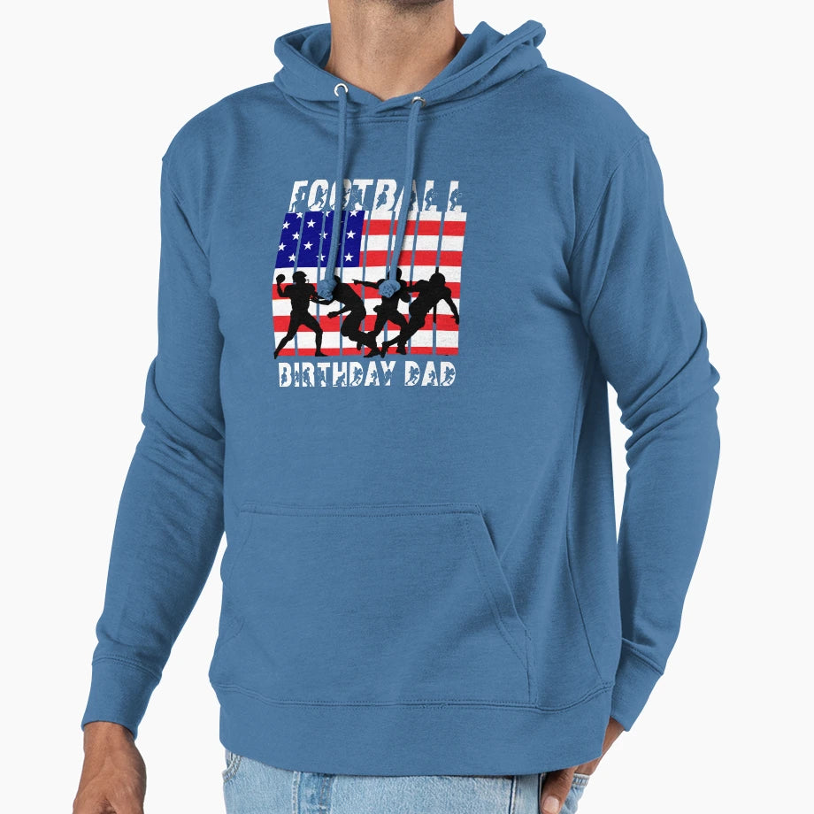American Football Theme Birthday Dad Hoodie - Aesthetic Graphic for Adults - T-Shirt, Sweatshirt, Hoodie