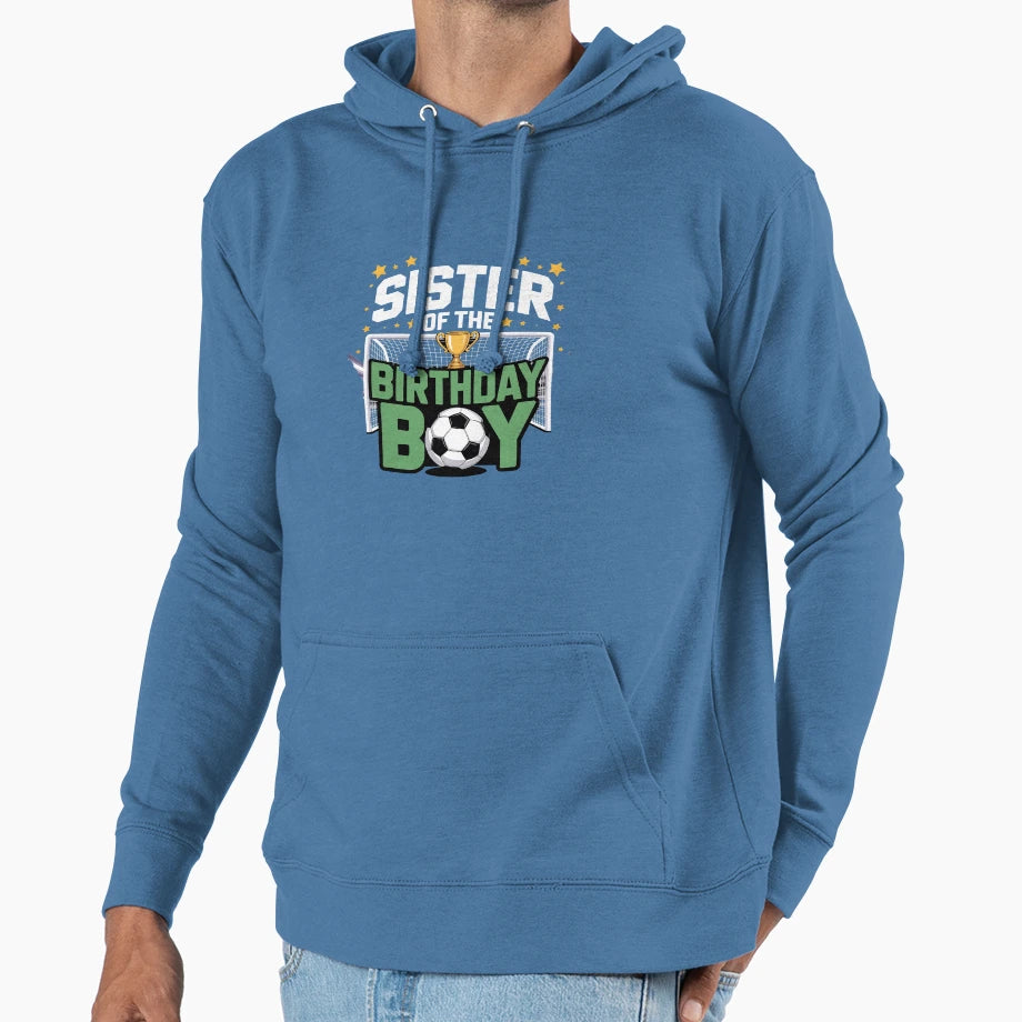 Soccer Sister Birthday Party Soccer Hoodie - Custom Art Print Unisex - T-Shirt, Sweatshirt, Hoodie
