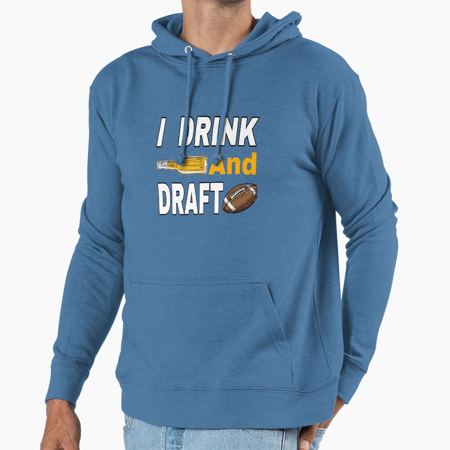 I Drink And Draft T-Shirt - Custom Art Print for Adults - T-Shirt, Sweatshirt, Hoodie