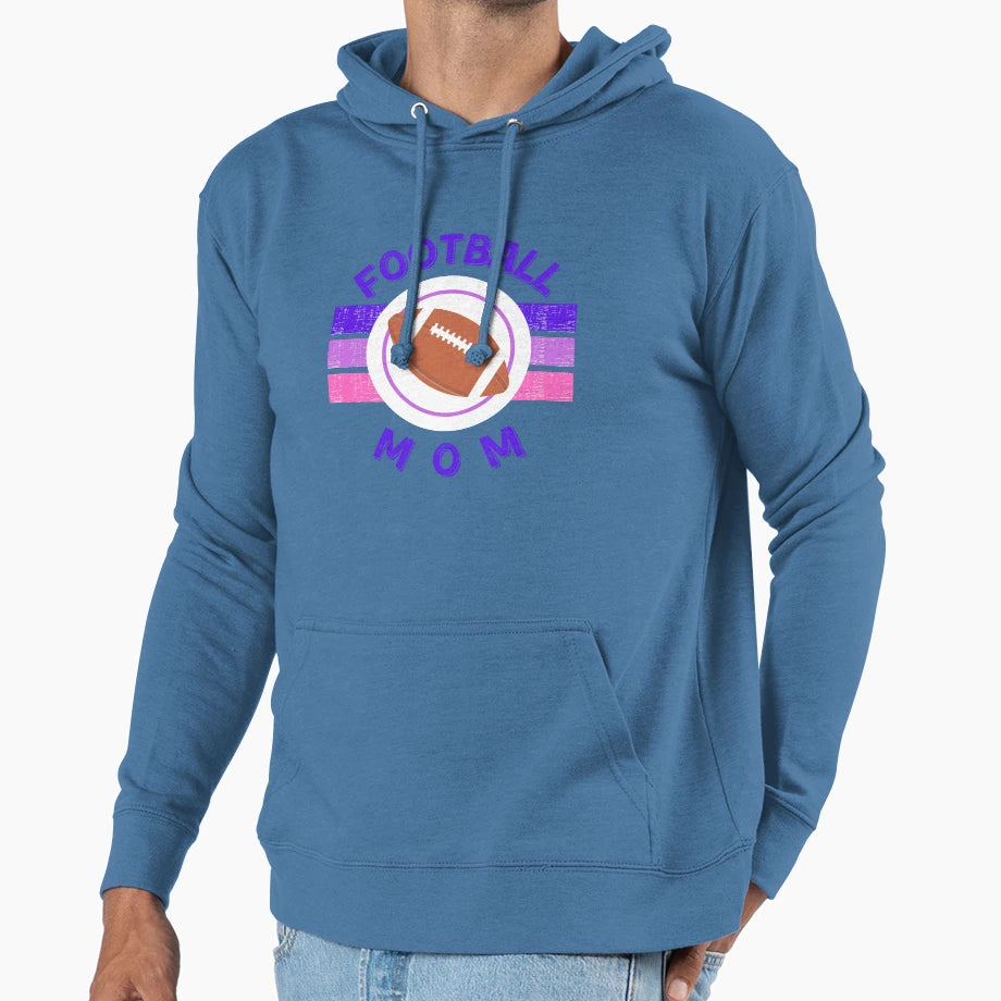 Football Mom Sports Mom Mom Life Hoodie - Casual Everyday Wear Men Women - T-Shirt, Sweatshirt, Hoodie