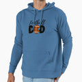 Football Dad Hoodie - Unique Graphic Unisex - T-Shirt, Sweatshirt, Hoodie