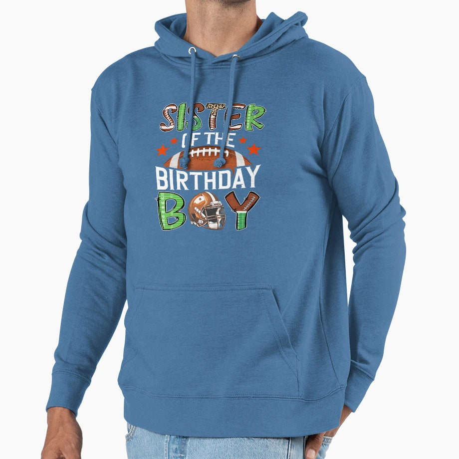 Sister Birthday Game Day Football Hoodie - Aesthetic Graphic Men Women - T-Shirt, Sweatshirt, Hoodie