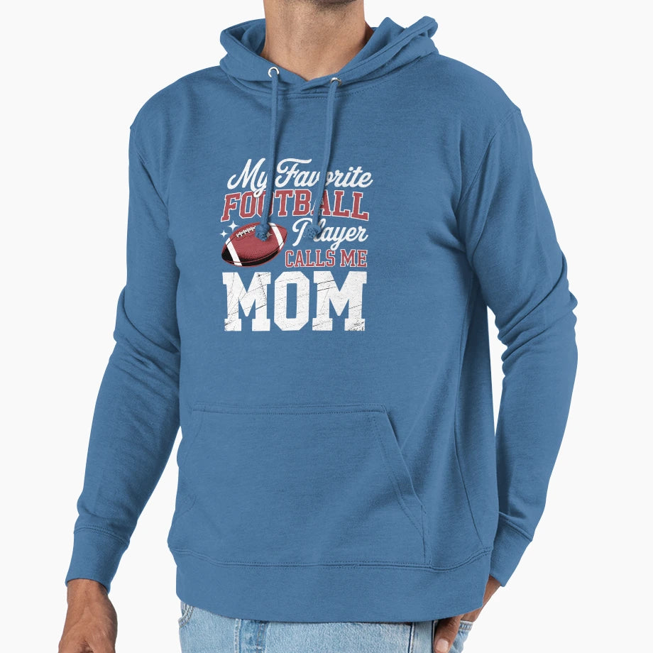Mothers Day American Football Player Hoodie - Novelty Apparel Men Women - T-Shirt, Sweatshirt, Hoodie