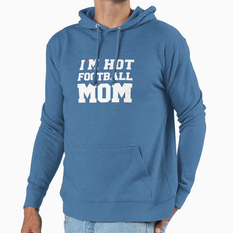 Im Hot Football Mom Football Couple Hoodie - Aesthetic Graphic for Adults - T-Shirt, Sweatshirt, Hoodie