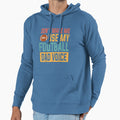 Dont Make Me Use My Football Dad Voice Hoodie - Minimalist Print Men Women - T-Shirt, Sweatshirt, Hoodie