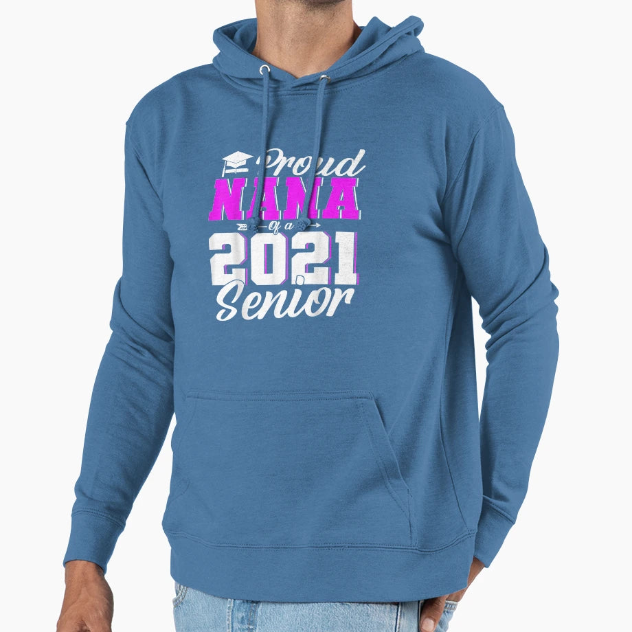 Proud Nana 2021 Senior Matching Hoodie - Aesthetic Graphic for Adults - T-Shirt, Sweatshirt, Hoodie