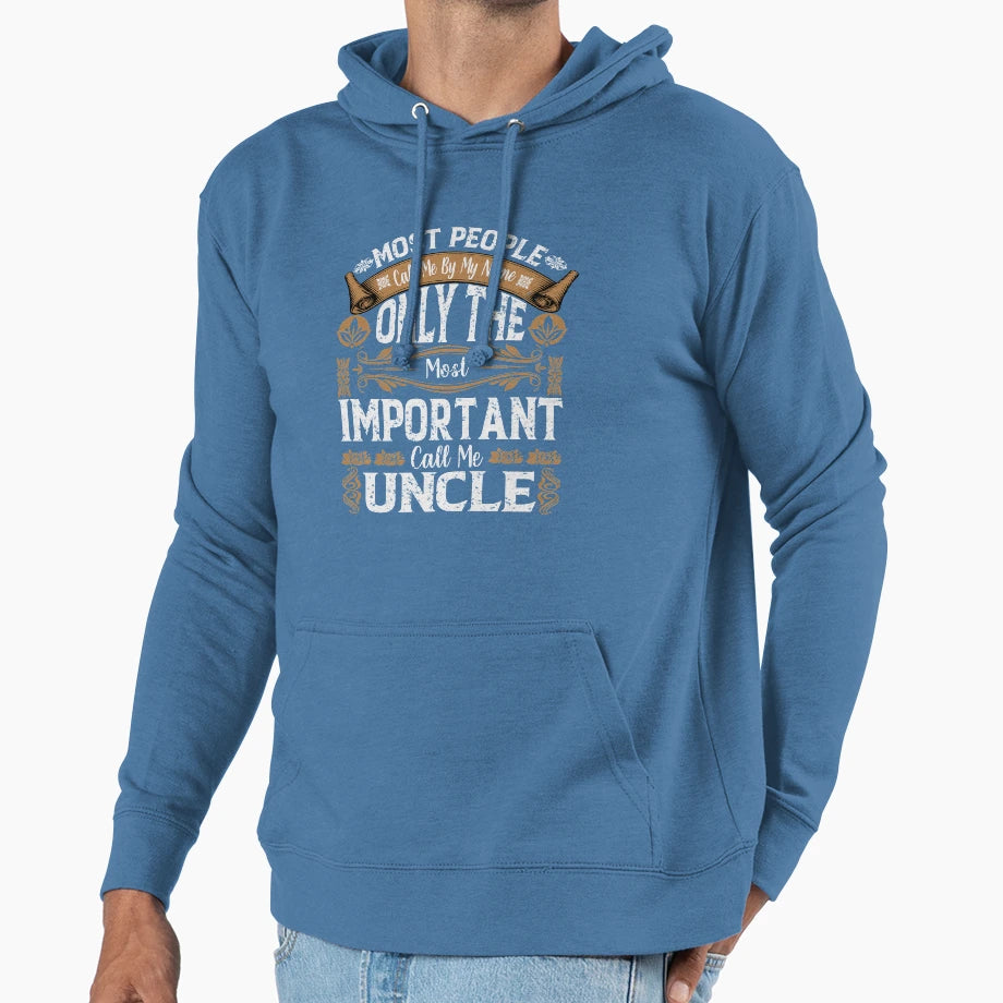 Most People Call Me Hoodie - Unique Graphic Men Women - T-Shirt, Sweatshirt, Hoodie