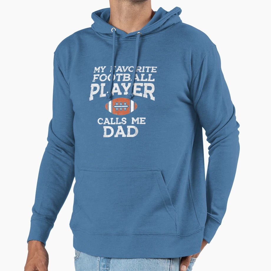 Favorite Player Dad Fathers Day Daddy Papa Hoodie - Unique Graphic Unisex - T-Shirt, Sweatshirt, Hoodie