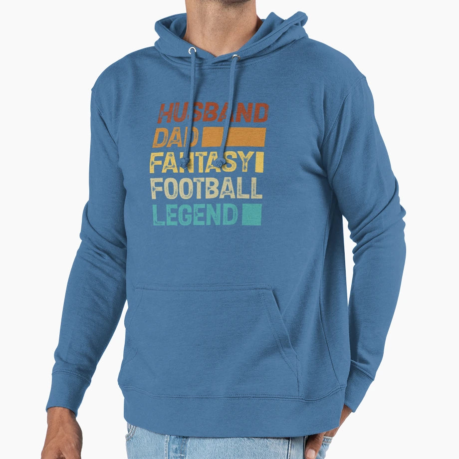 Husband Dad Fantasy Football Legend Hoodie - Fun Novelty Design Unisex - T-Shirt, Sweatshirt, Hoodie