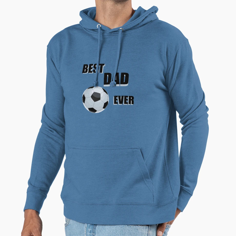 Best Dad Ever Hoodie - Graphic Print Men Women - T-Shirt, Sweatshirt, Hoodie